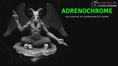 CREEPYPASTA FR [ Adrenochrome ]