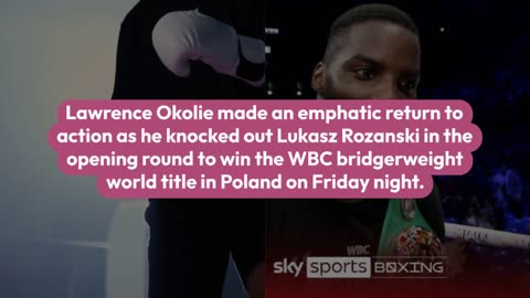 Lawrence Okolie knocks out Lukasz Rozanski in first round to become WBC bridgerweight world champion