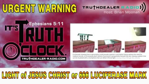 Choose Now! Living Light of Jesus Christ or Death Mark of Satanic Luciferase