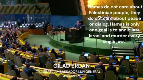 Israel-Hamas War2023 : Israel Ambassador speech in UN ASSEMBLY