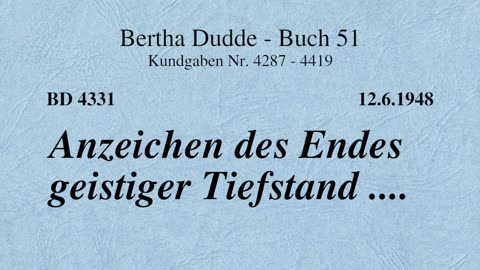 BD 4331 - ANZEICHEN DES ENDES GEISTIGER TIEFSTAND ....