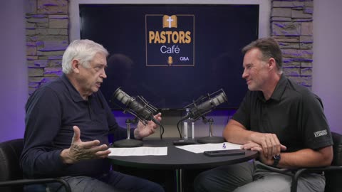 Pastors Cafe Q&A Episode 8