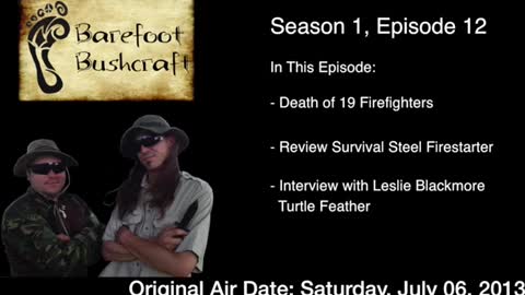 Barefoot Bushcraft Radio Show S1 E12