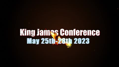 2023 King James Bible Conference