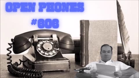 Open Phones #606 - Bill Cooper