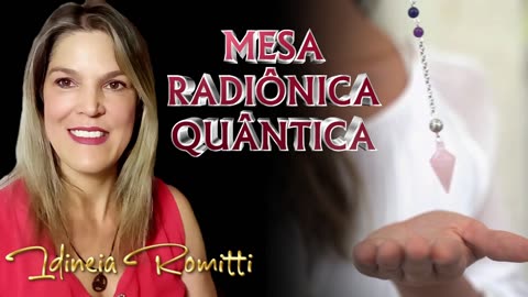 ESTÁ SEM MOTIVAÇÃO? MESA RADIÔNICA QUÂNTICA RECRIE-SE A DISTÂNCIA