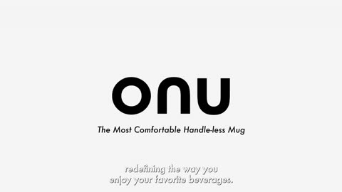 ONU: The Most Comfortable Handleless Mug