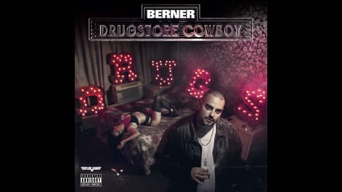 Berner - Drugstore Cowboy Mixtape