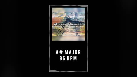 Light Dreamy Alternative Instrumental | A# Major | 96 bpm | "Missed Madness"