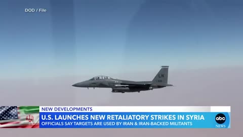 US launches retaliatory airstrikes in Syria