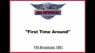 38 Special - First Time Around (Live in Atlanta, Georgia 1981) FM Broadcast