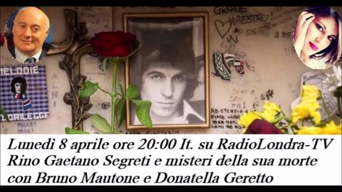 Rino Gaetano, Segreti e misteri della sua morte con Bruno Mautone e Donatella Geretto