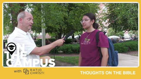 On the Campus: Thoughts on the Bible