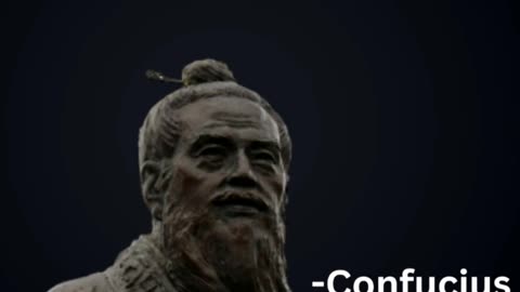 "Confucius Quotes for a Life of Purpose and Success | #MotivationalShorts"