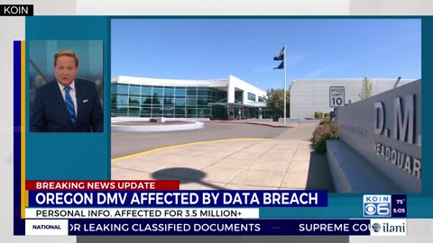 Massive data breach impacts 90% of Oregonians’ drivers licenses, state IDs