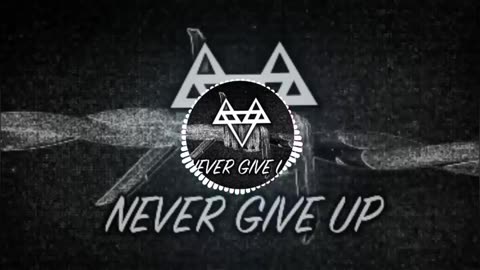 NEFFEX - Never Give Up 👆