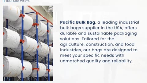 INDUSTRIAL BULK BAGS SUPPLIER IN THE USA