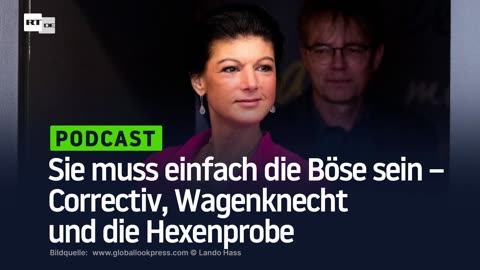 Sie muss einfach die Böse sein – Correctiv, Wagenknecht und die Hexenprobe