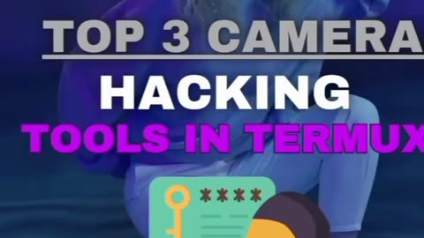 Top camera hacking tools