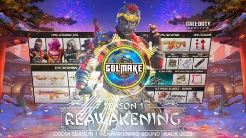 CALL OF DUTY MOBILE - SEASON 1 - REAWAKENING - SOUNDTRACK - 2023 - CODM