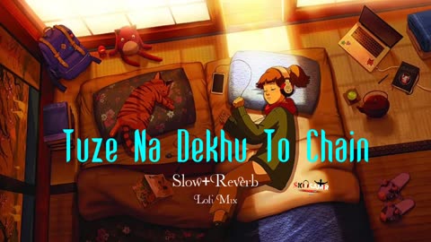 Tuze na dekhu to chain muze ata nahi full lofi old songs#slowreverb #lofi #bollywoodlofi #lofimusic