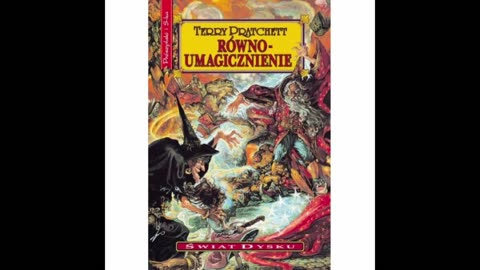 Terry Pratchett Świat Dysku Tom 3 Równoumagicznienie