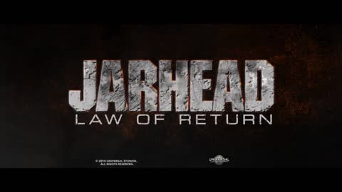 The trailer for the 2019 American war film Jarhead: Return to Law /Jarhead: Law of Return