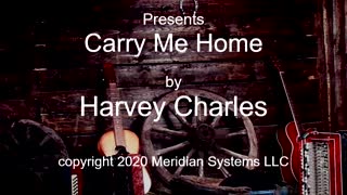 Carry Me Home