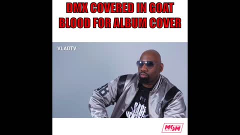 DMX Covered in Goats Blood for Album Cover