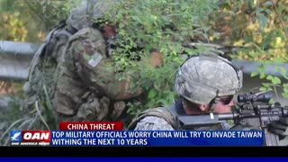 Top military officials worry China will try to invade Taiwan within the next 10 years