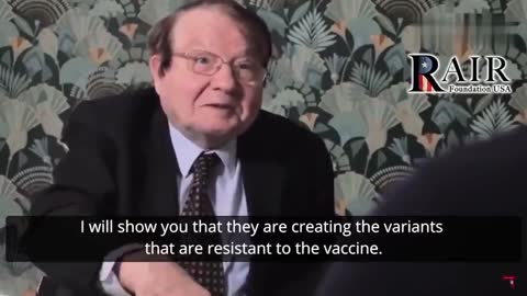 Nobel Prize Winner, Prof. Luc Montagnier: "The Covid Variants are created due to vaccination'.