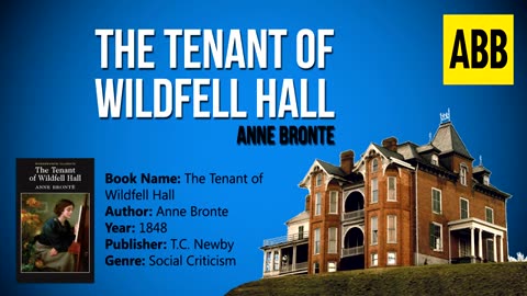 THE TENANT OF WILDFELL HALL_ Anne Bronte - FULL AudioBook_ Part 1_2