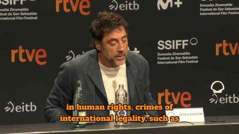 JAVIER BARDEM : Israel is committing crimes against humanity in Gaza.