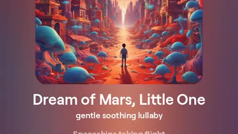 "Dreams of Mars, Little One" by Turtle Tunes