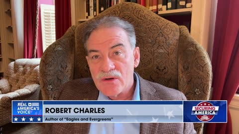 Securing America with Robert Charles (part 1) | February 21, 2024