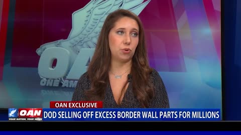 Biden's DOD Selling Excess Border Wall Parts For Millions