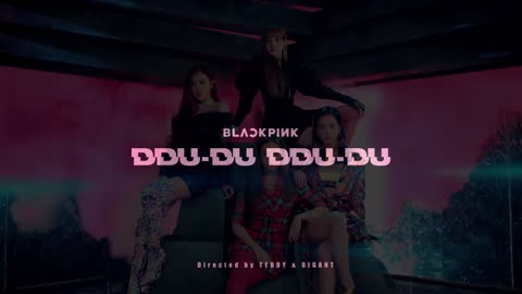 뚜두뚜두 (DDU-DU DDU-DU) - Blackpink