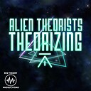 AlienTheoristsTheorizing