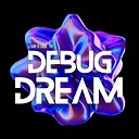 debugdream