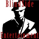 BlindSideEnt