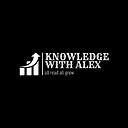 KNOWLEDGEWITHALEX