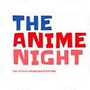 theanimenight