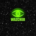 wazcher