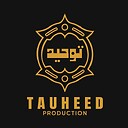 Tauheedproduction