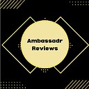 ambassadrreviews