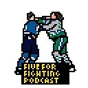 FiveForFightingPodcast