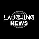 LaughingNews