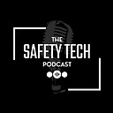 thesafetytechpodcast