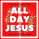 AllDayJesus