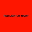 RedLightAtNight